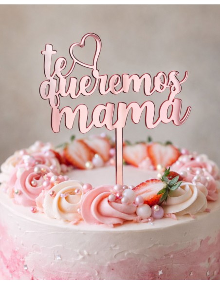 Topper Cake Te queremos mamá