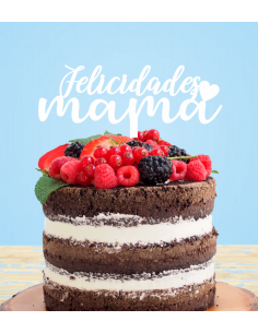 Topper Cake Felicidades Mamá